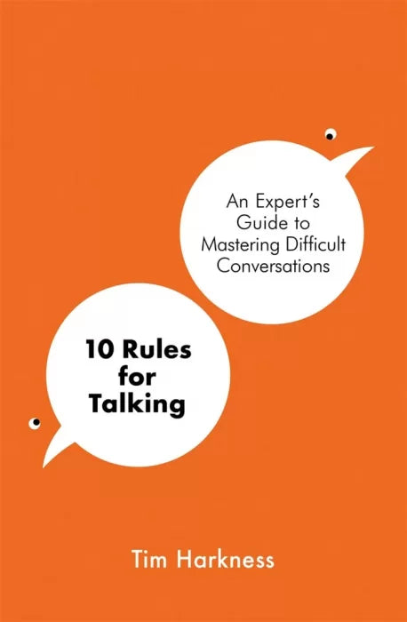 Definitive Handbook for   10 Rules for Talking: An Expert's Guide to Mastering Difficult - download pdf
