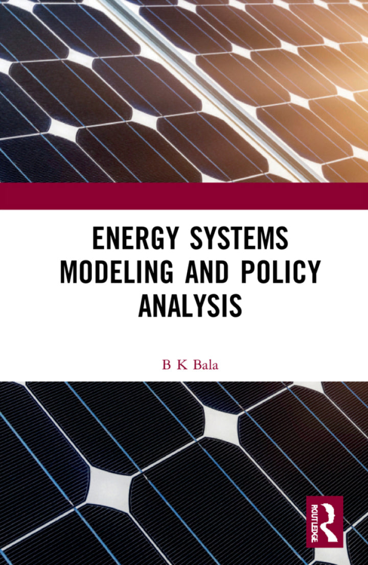 Definitive Handbook for   Energy Systems Modeling and Policy Analysis 1st Edition